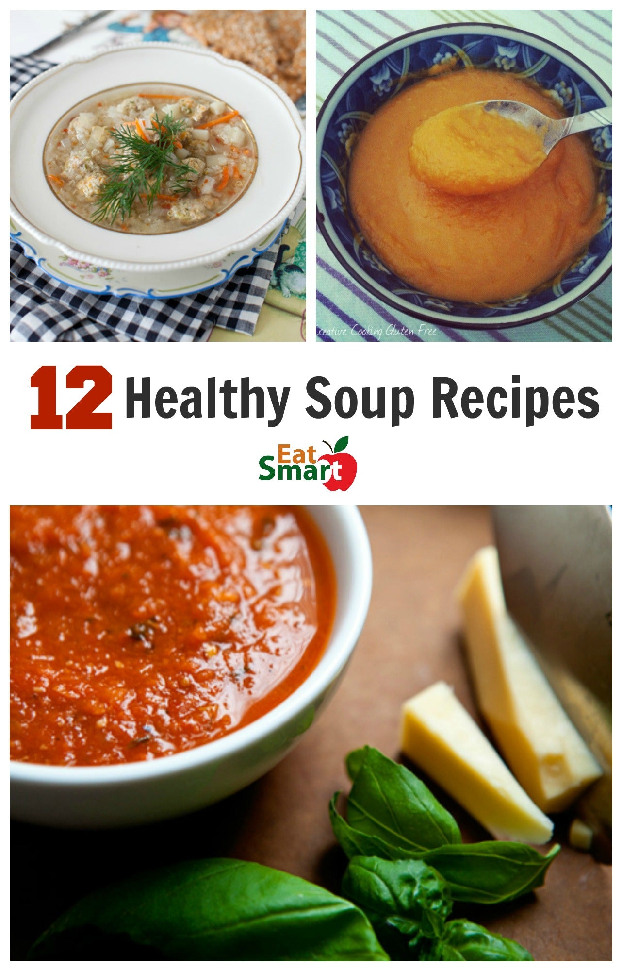 12 Healthy Soup Recipes – Eat Smart