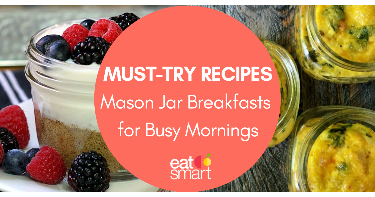 Mason Jar Breakfasts for Busy Mornings