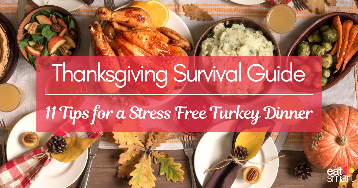 Thanksgiving Survival Guide – 11 Tips for a Stress Free Turkey Dinner
