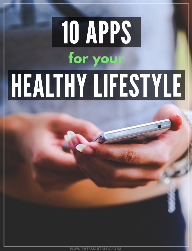 10 Apps for Your Healthy Lifestyle
