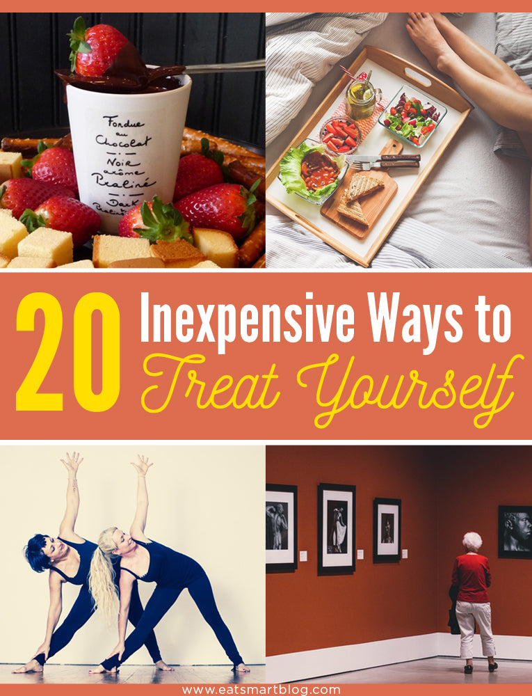 20 inexpensive ways to treat yourself