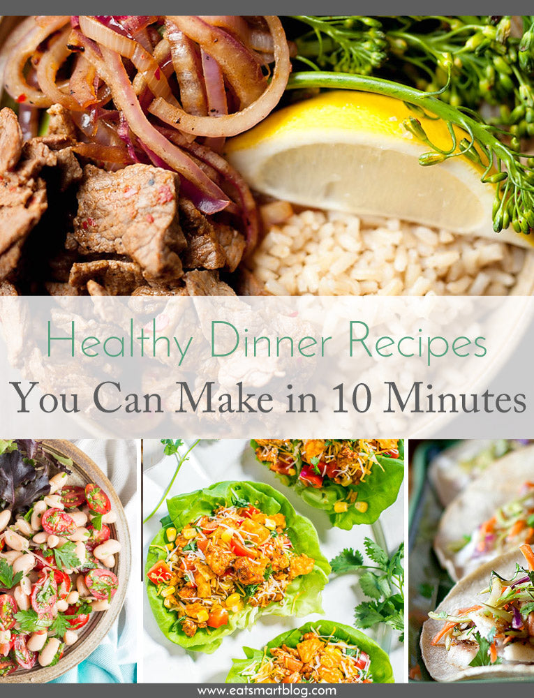 healthy 10 minute dinners