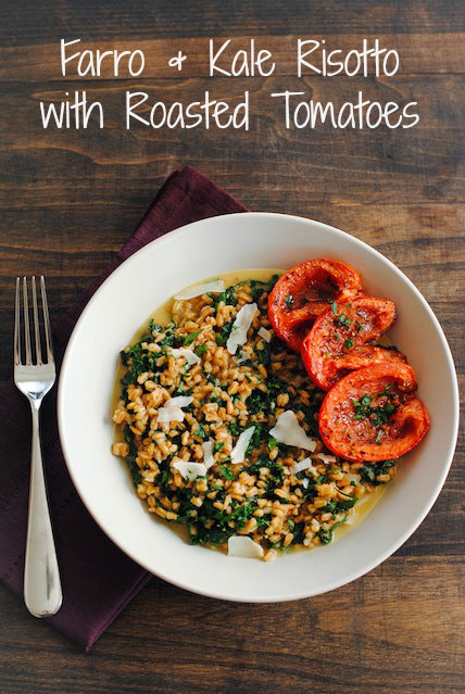 Farro & Kale Risotto with Roasted Tomatoes